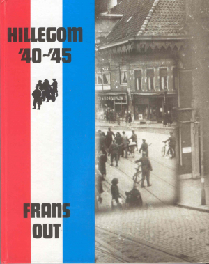 Hillegom '40 - '45